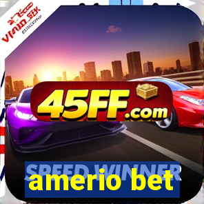 amerio bet